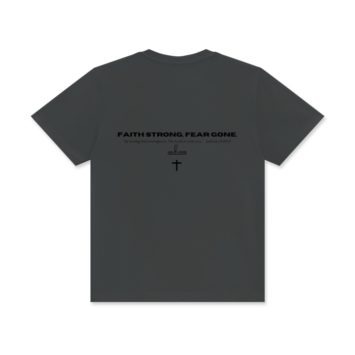 VAHVUUS FAITH STRONG FEAR GONE Crew Neck T