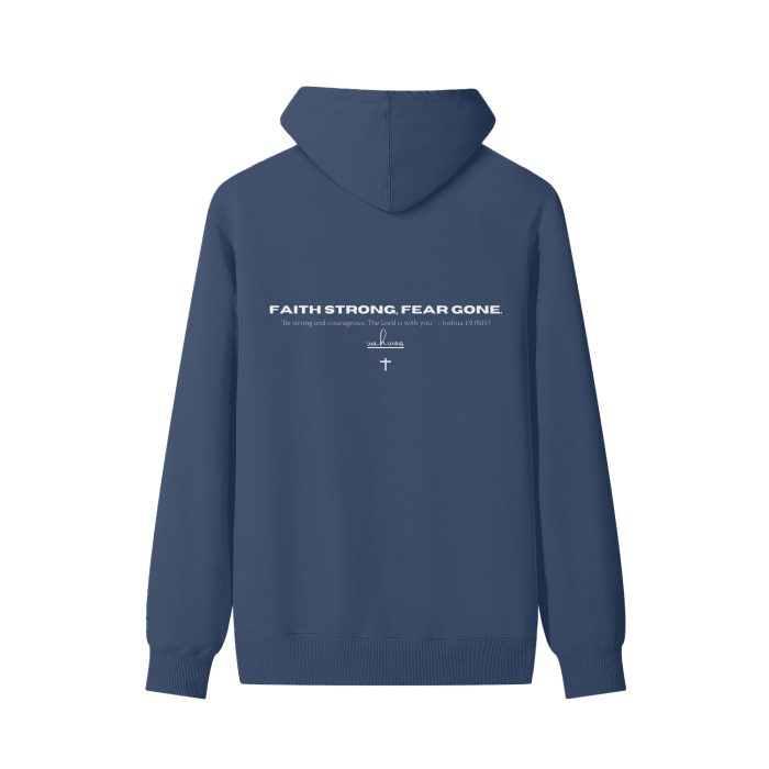 Vahvuus FAITH STRONG FEAR GONE Hood